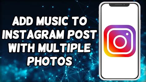 How to Add Music to Multiple Pictures on Instagram Post: A Creative Guide with Insights