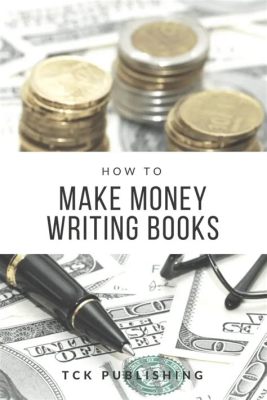 How to Make Money Writing Books: Because Who Needs Sleep Anyway?